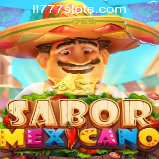 SaborMexicano and Ll777 Slot Online Login: An Exciting Gaming Experience