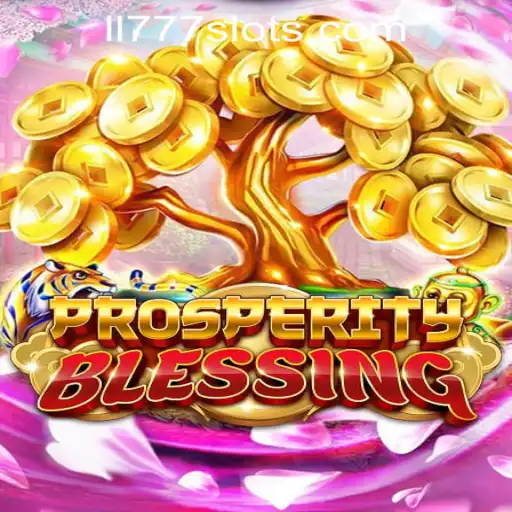 Exploring the Exciting World of ProsperityBlessing and Ll777 Slot Online Login
